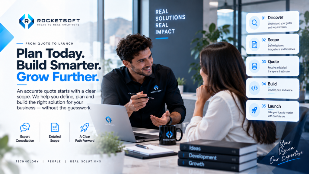 RocketSoft’s consultation scoping quoting build and launch journey